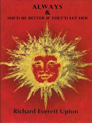 cover image of Always & She'd Be Better If They'd Let Her